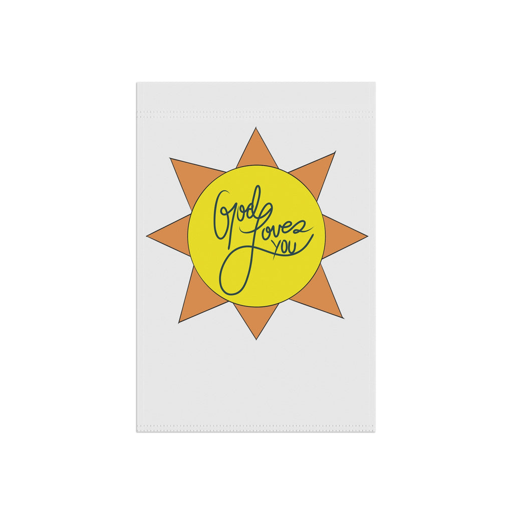 Good Loves You Sun Illustration Garden Flag | House Banner