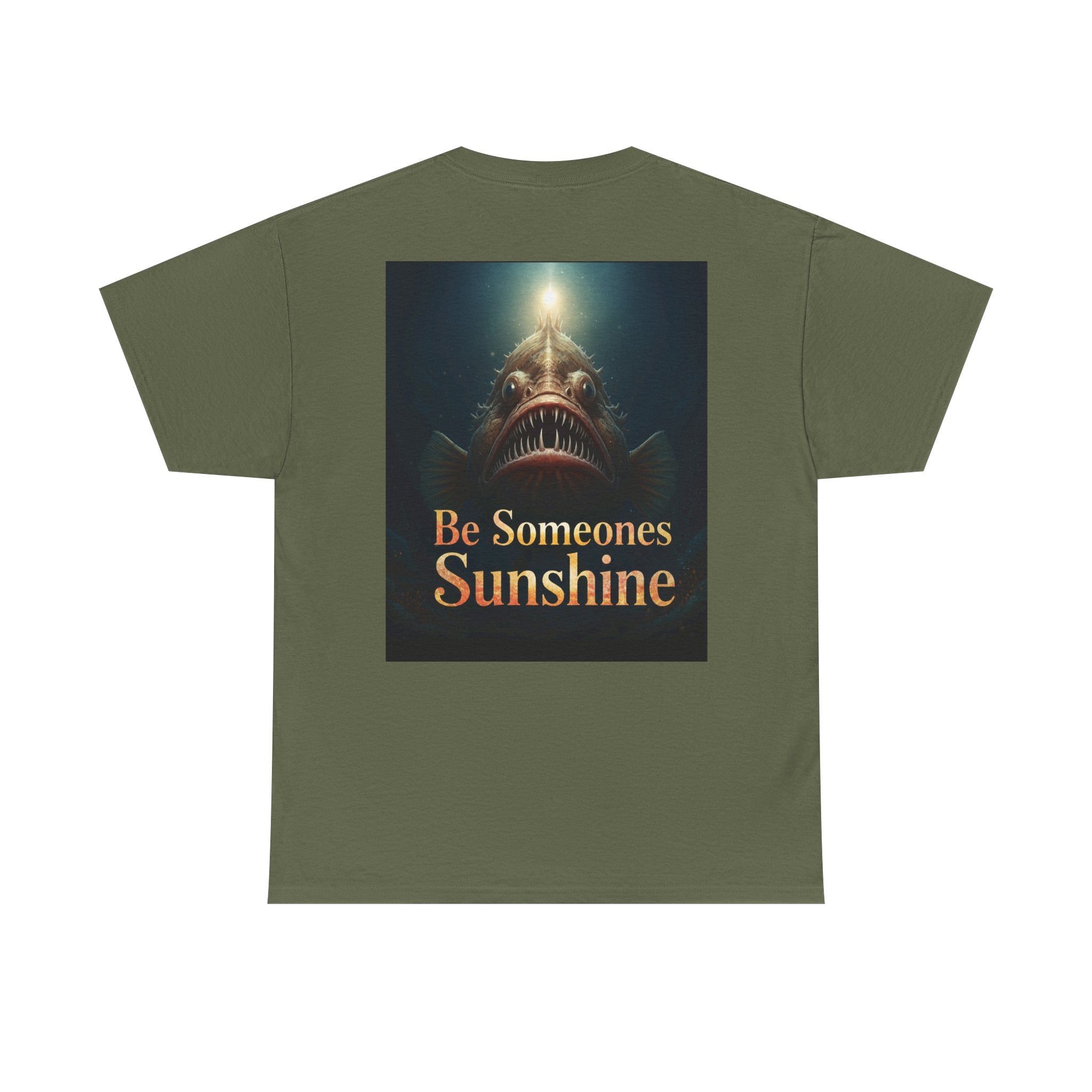 Funny Gift, Silly, Angler Fish - Be Someones Sunshine-Unisex Heavy Cotton Tee