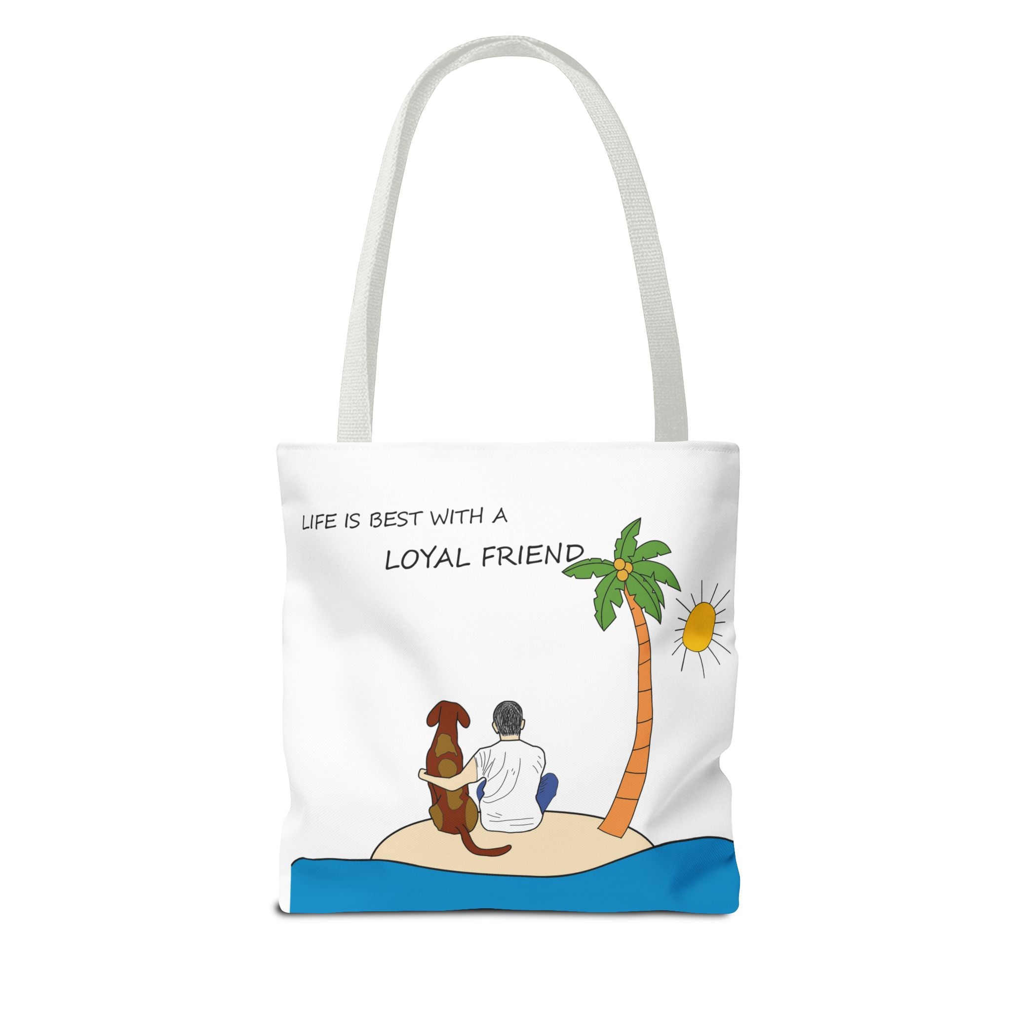 Life Is Best With A Loyal Friend Tote Bag | Dog Lover Beach Illustration