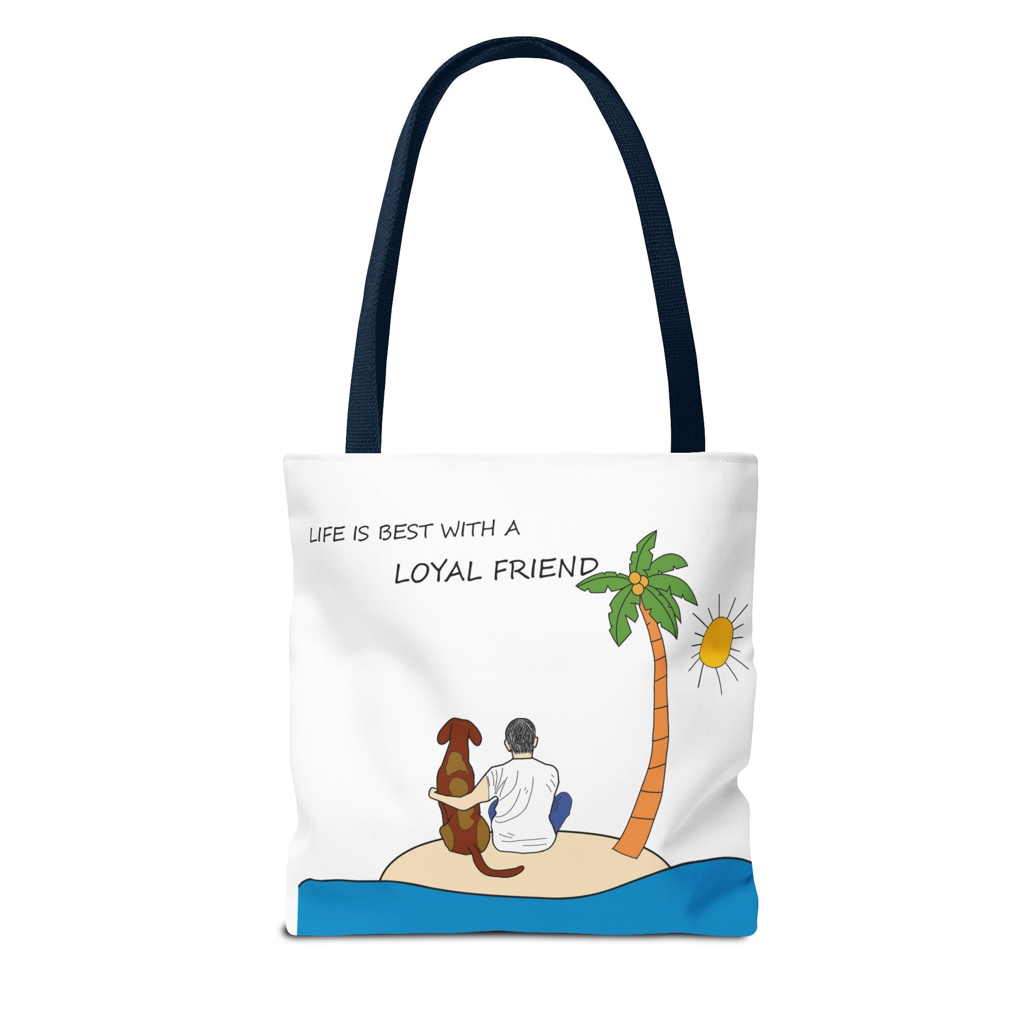 Life Is Best With A Loyal Friend Tote Bag | Dog Lover Beach Illustration