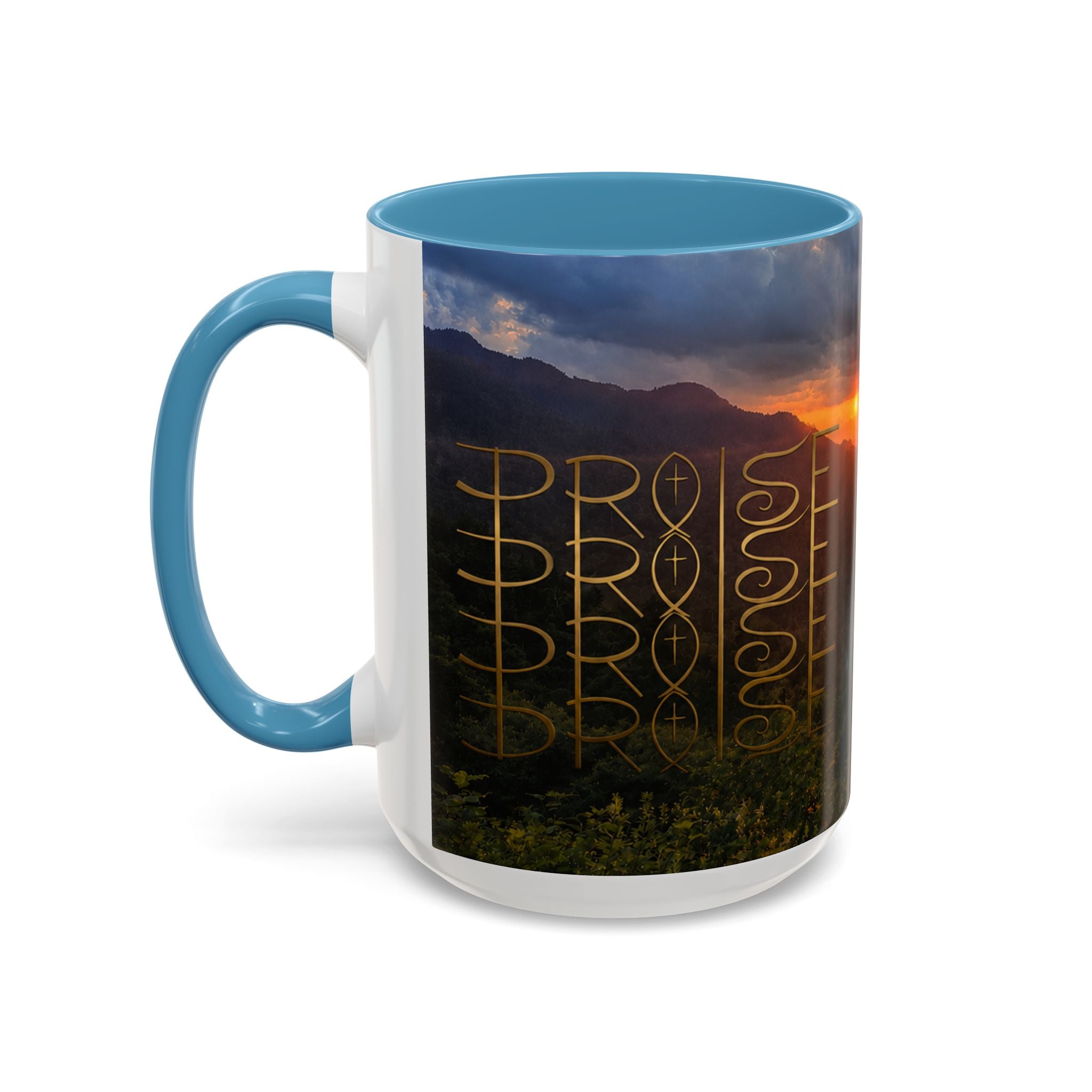 Christian Gift, Religious, Faith Gift, Praise the Lord Mountain Sunset Mug Coffee Mug