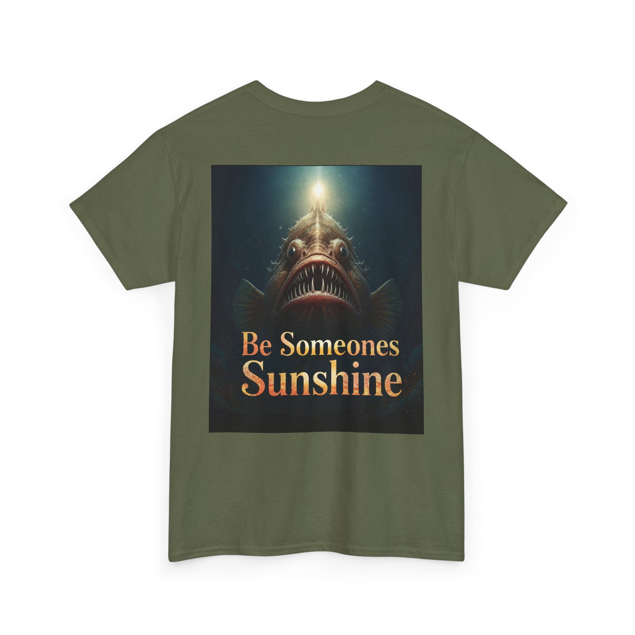 Funny Gift, Silly, Angler Fish - Be Someones Sunshine-Unisex Heavy Cotton Tee